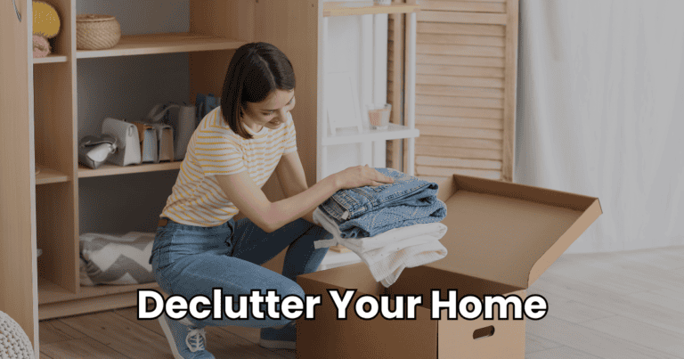 15+ Expert Tips to Declutter Your Home and Transform Your Space
